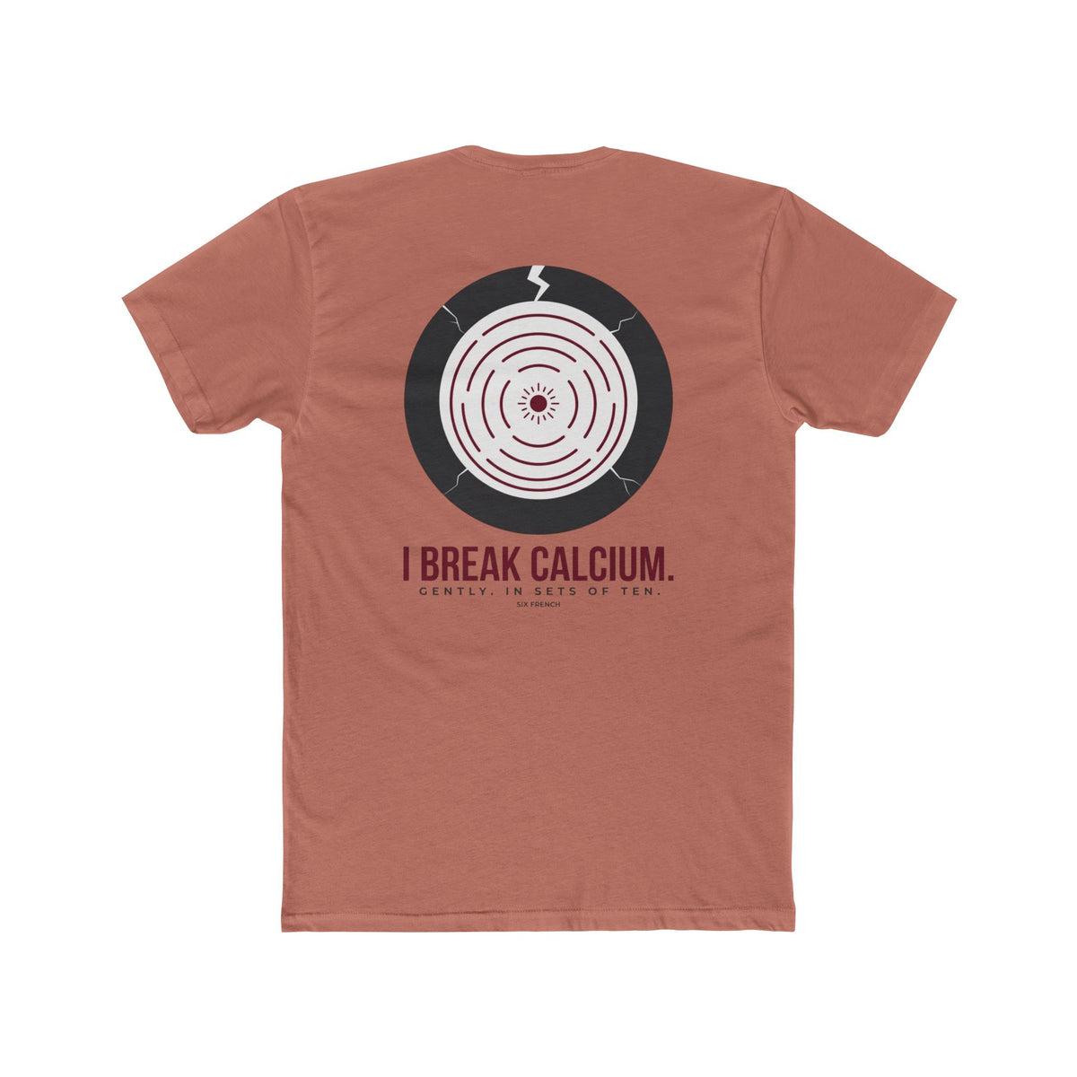 I Don’t Break Hearts / I Break Calcium T‑Shirt — Funny Anatomy Med Student Tee