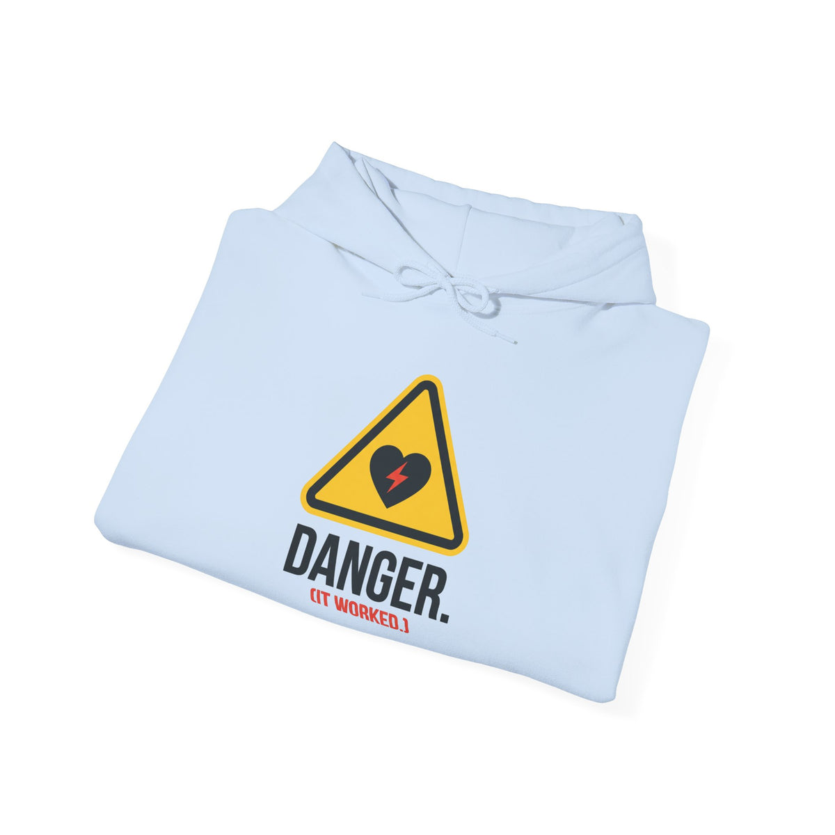 Hoodie — “Danger (Got Shocked)” Medical Humor Pullover