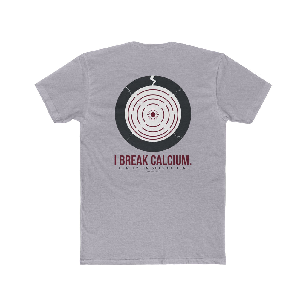 I Don’t Break Hearts / I Break Calcium T‑Shirt — Funny Anatomy Med Student Tee