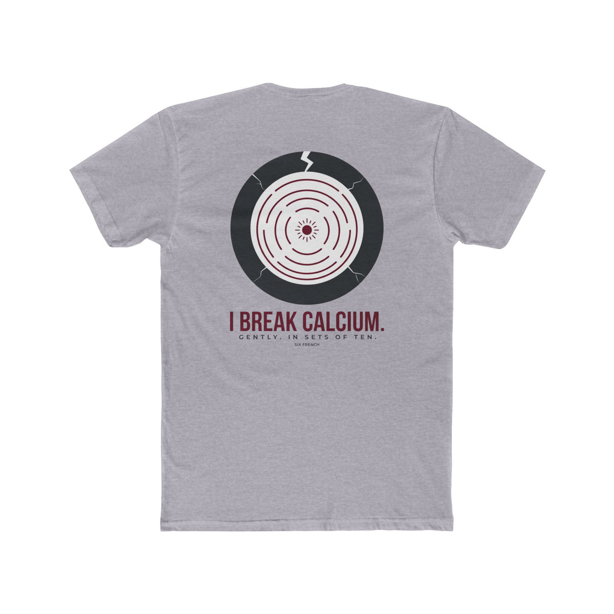 I Don’t Break Hearts / I Break Calcium T‑Shirt — Funny Anatomy Med Student Tee