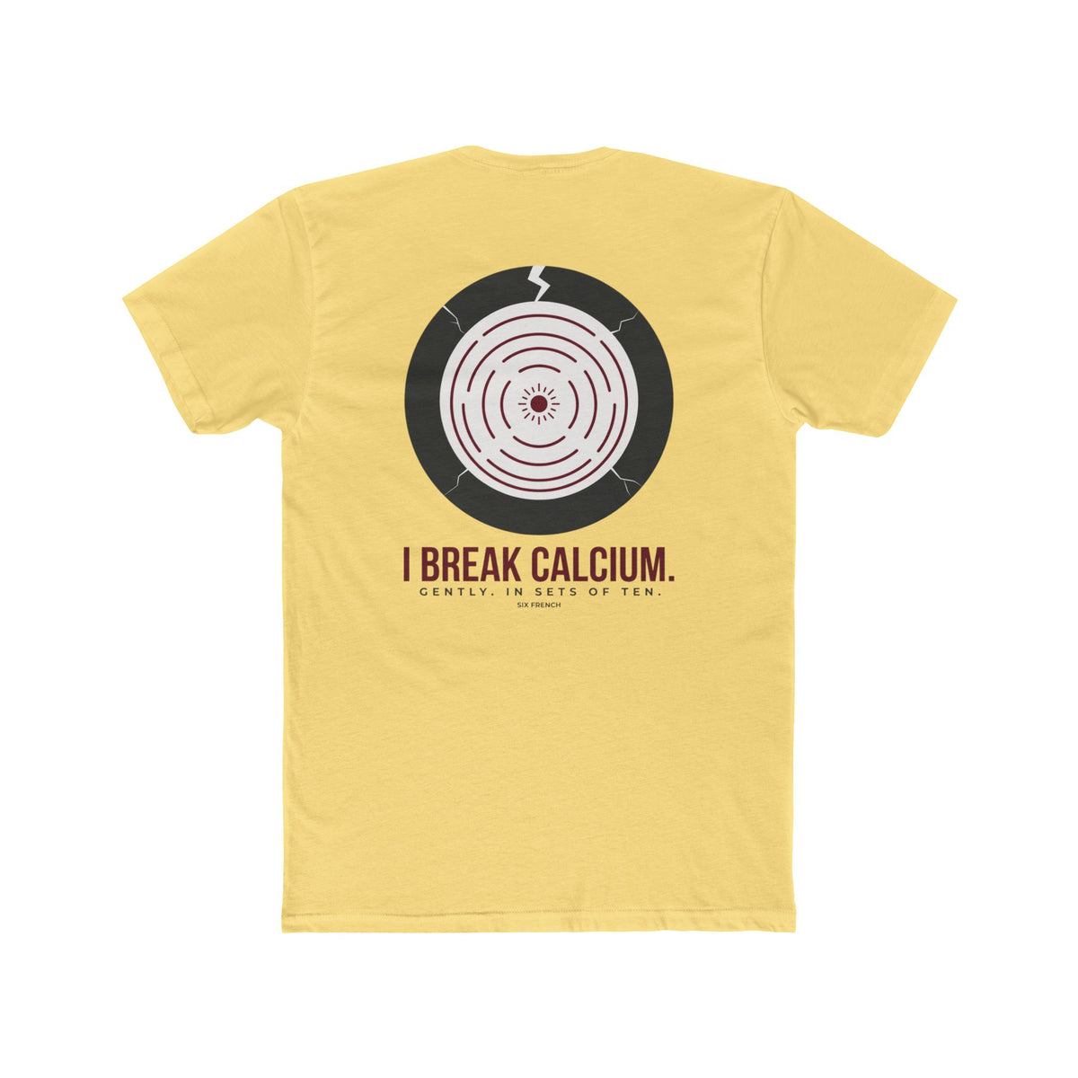 I Don’t Break Hearts / I Break Calcium T‑Shirt — Funny Anatomy Med Student Tee