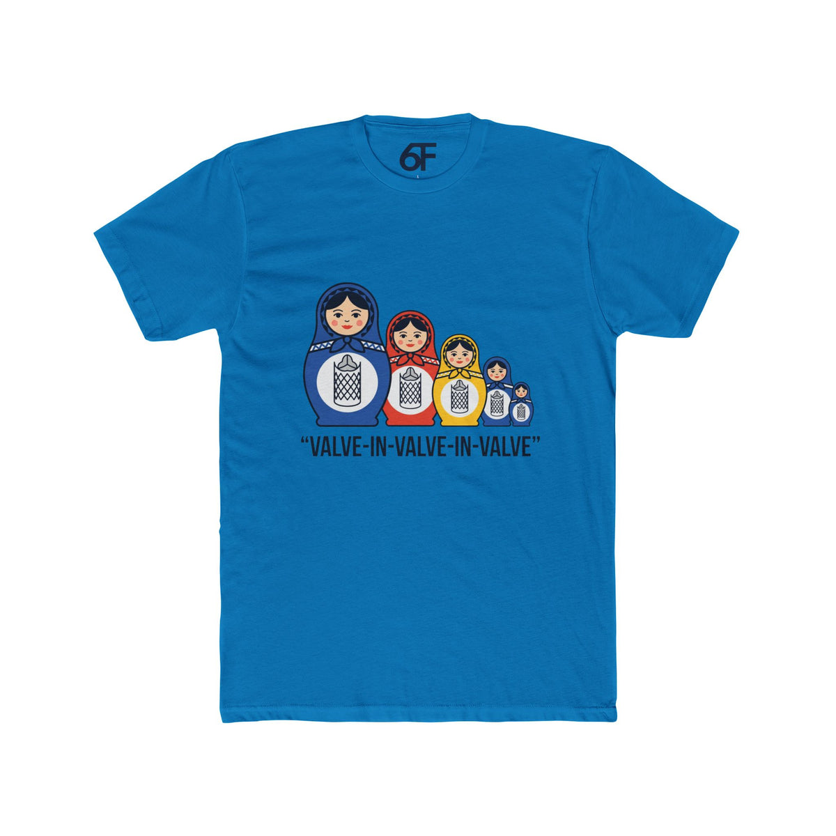 Matryoshka Valve-Stack T-Shirt — “Valve-in-Valve-in-Valve” Nesting Dolls Tee