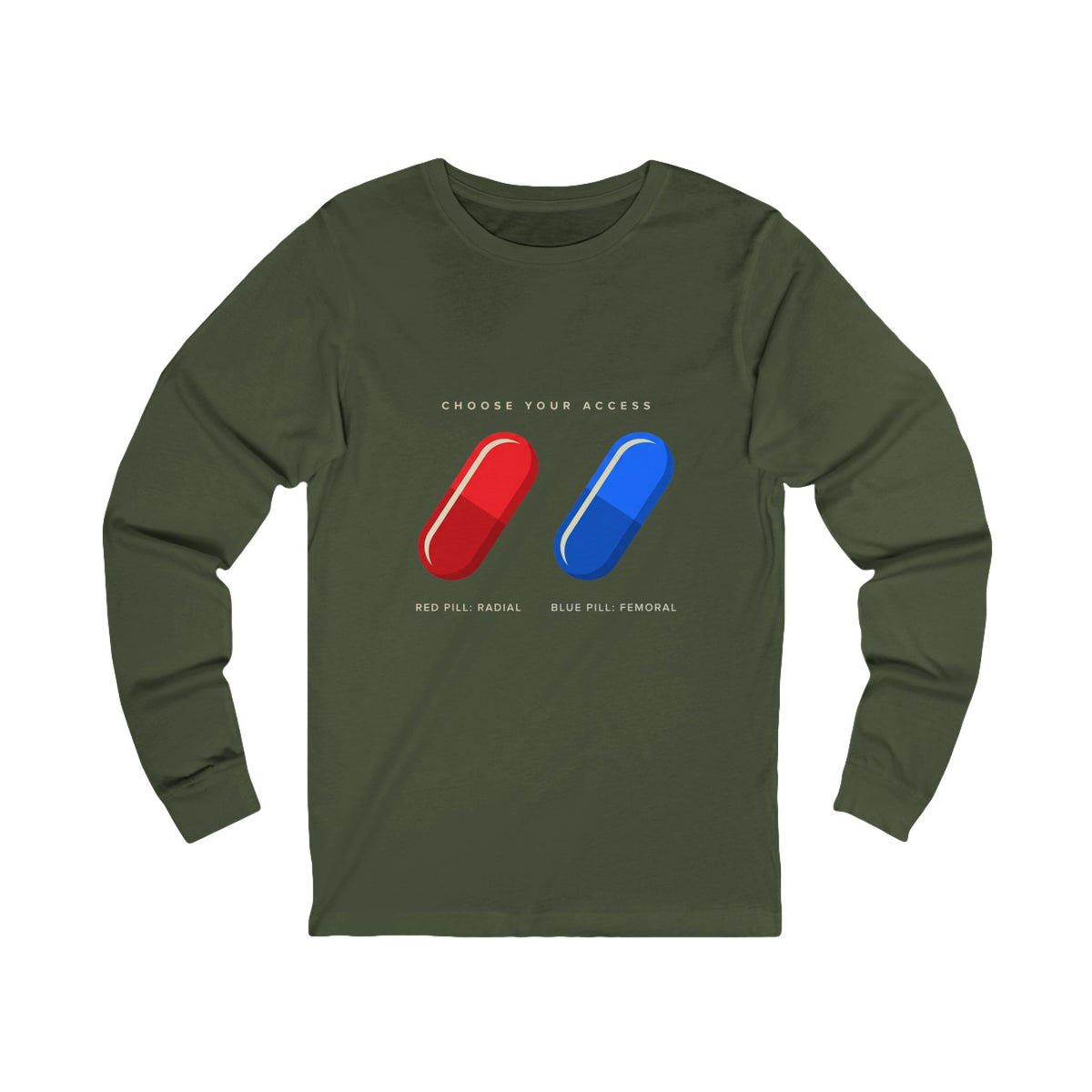 Long Sleeve Tee — "Choose Your Access" Red & Blue Pill Graphic (Wake Up. Go Radial.)