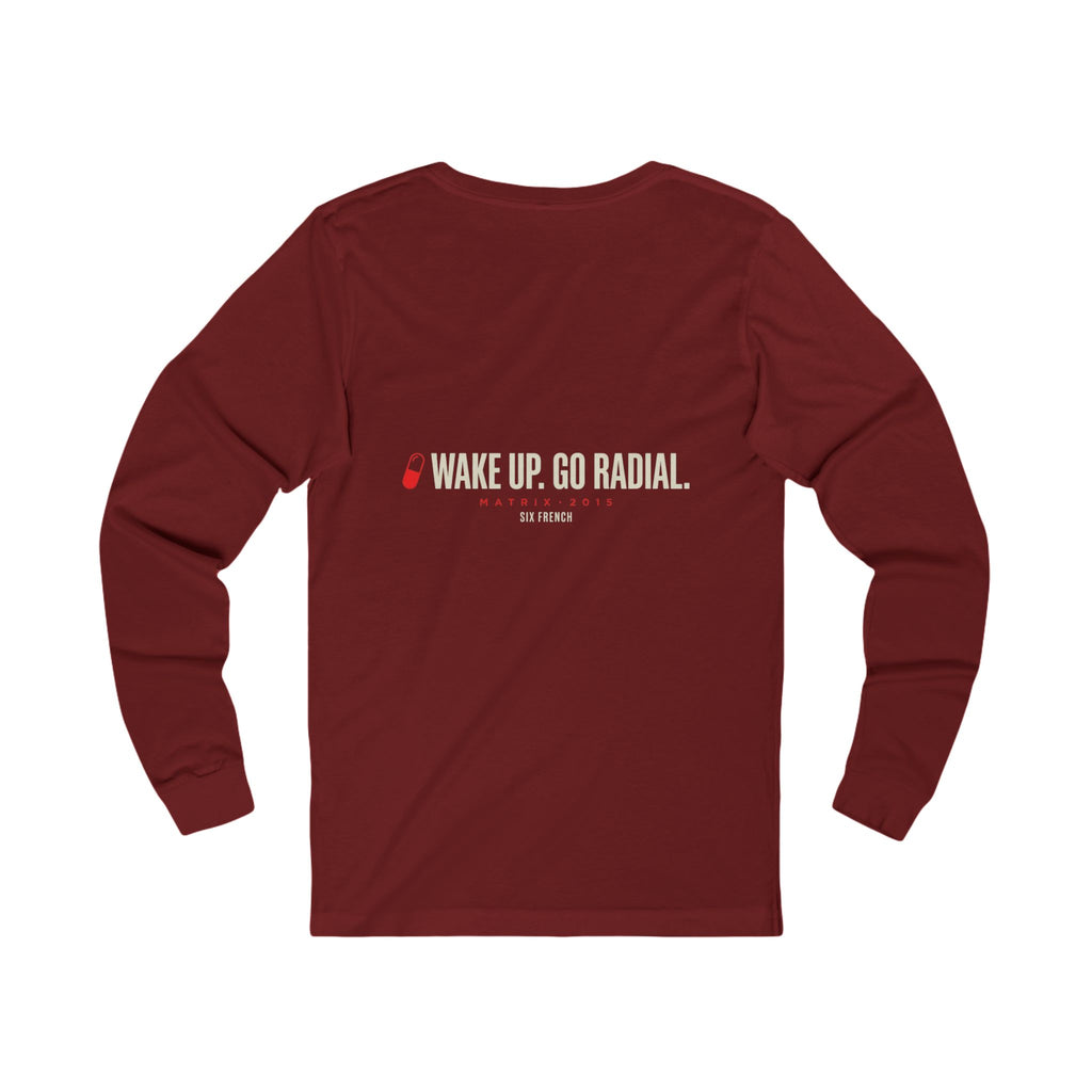 Long Sleeve Tee — "Choose Your Access" Red & Blue Pill Graphic (Wake Up. Go Radial.)