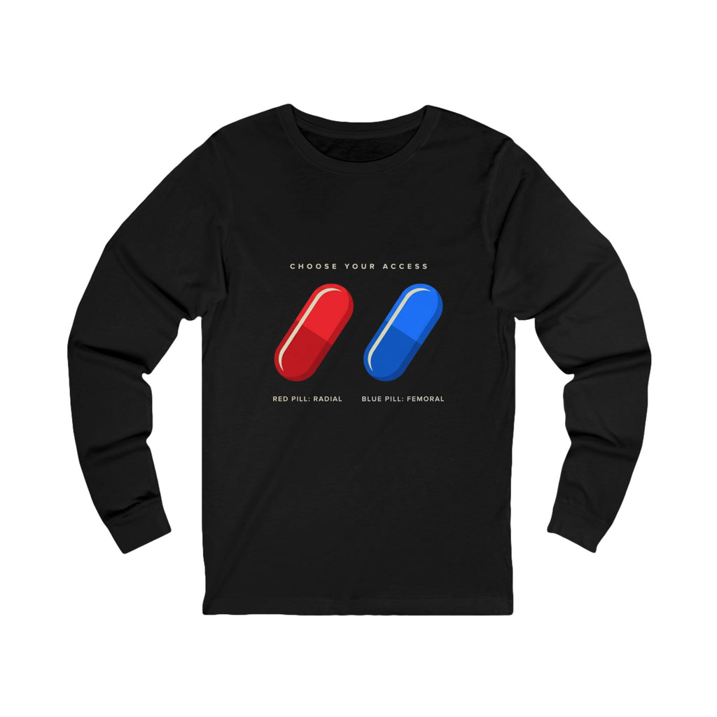 Long Sleeve Tee — "Choose Your Access" Red & Blue Pill Graphic (Wake Up. Go Radial.)