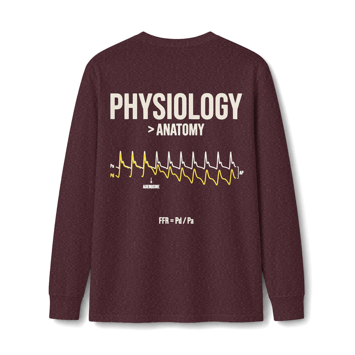 Physiology > Anatomy Long Sleeve Tee — "It's Not Significant 0.80 Until The Wire Says So"