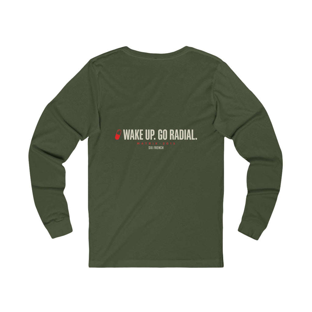 Long Sleeve Tee — "Choose Your Access" Red & Blue Pill Graphic (Wake Up. Go Radial.)