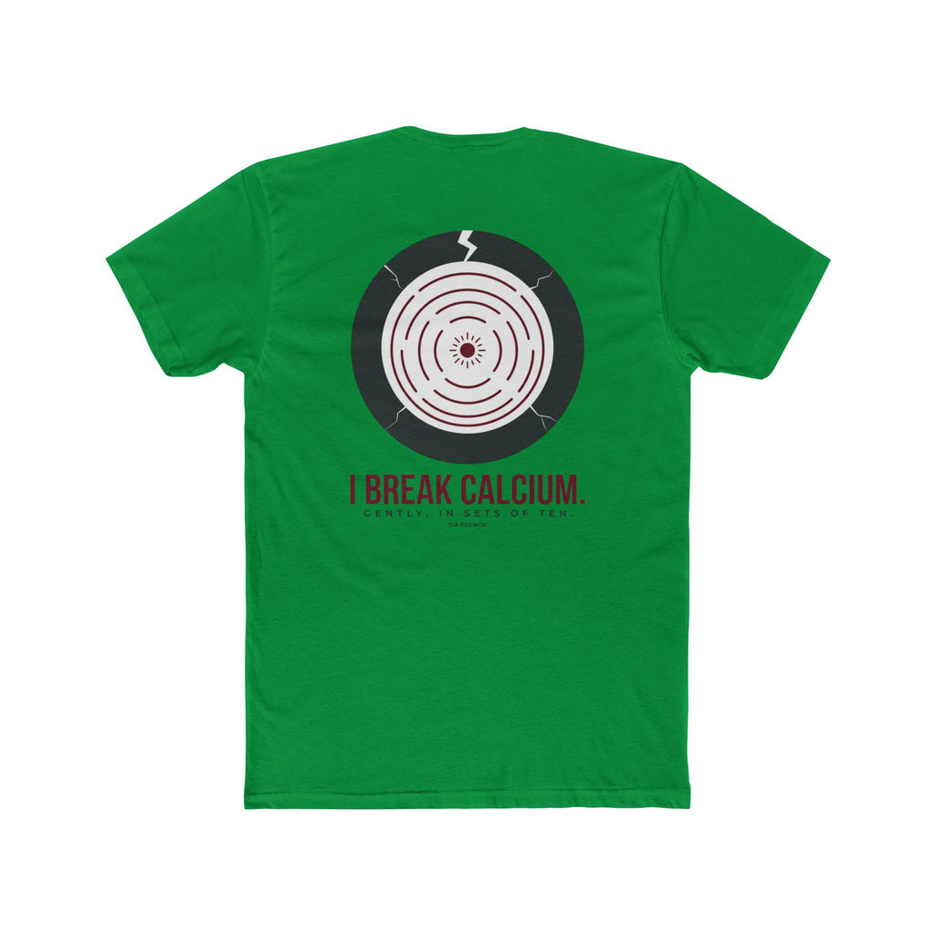 I Don’t Break Hearts / I Break Calcium T‑Shirt — Funny Anatomy Med Student Tee
