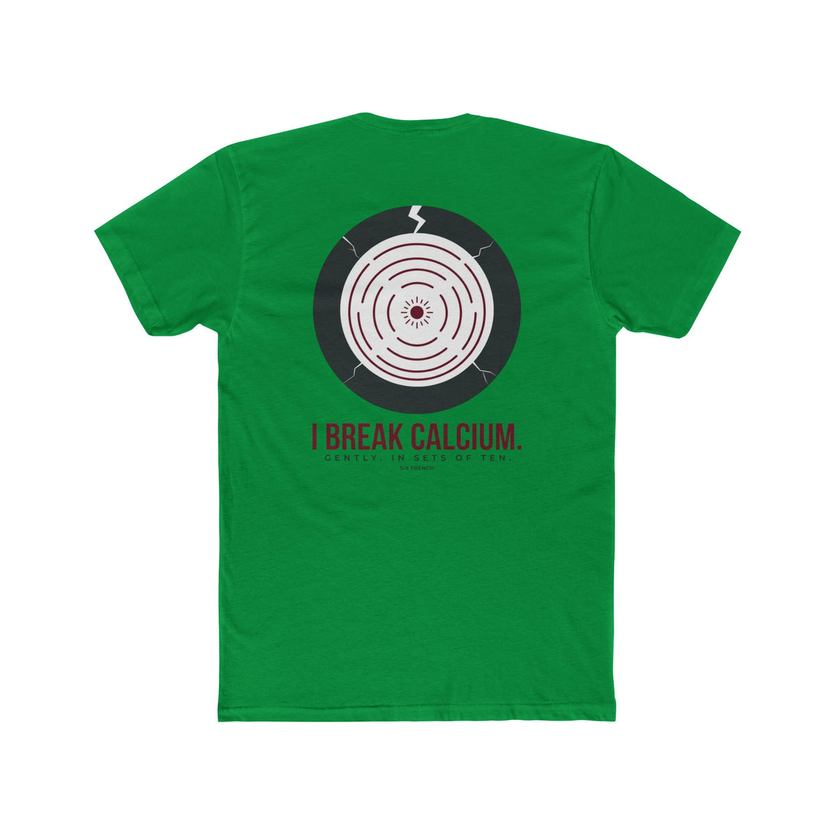 I Don’t Break Hearts / I Break Calcium T‑Shirt — Funny Anatomy Med Student Tee